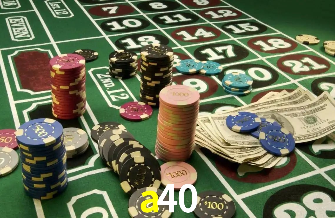 a40,a40 bet